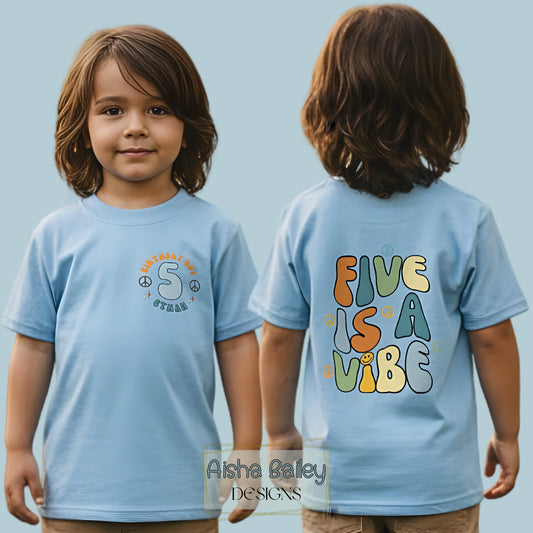 Boys personalised five is a vibe birthday t-shirt with back print and custom name