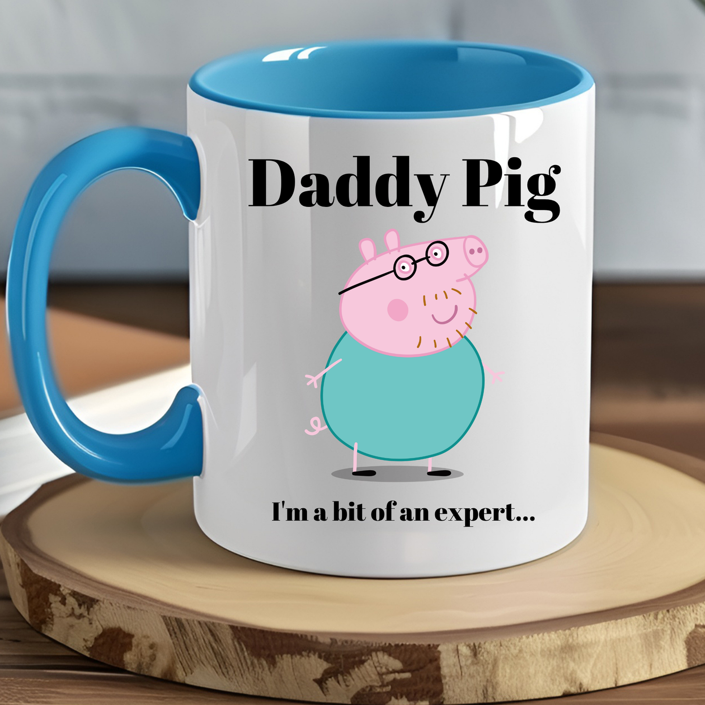 daddy pig mug, Custom Peppa Pig Mug, funny daddy mug, i'm an expert mug, Gramps gift mug, Funny daddy Gifts, Dad's Christmas Mug, funny daddy mug