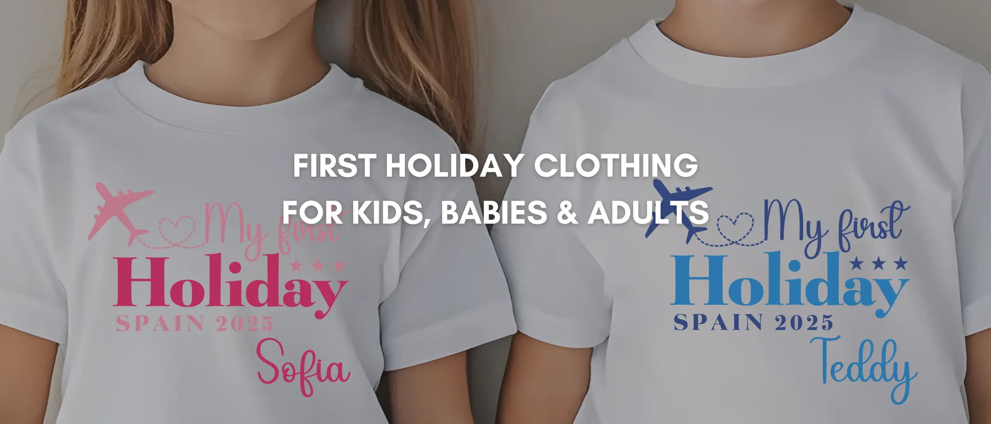 Personalised-First-Holiday-Clothing-for-Kids-Babies-Adults-all AishaBaileyDesigns